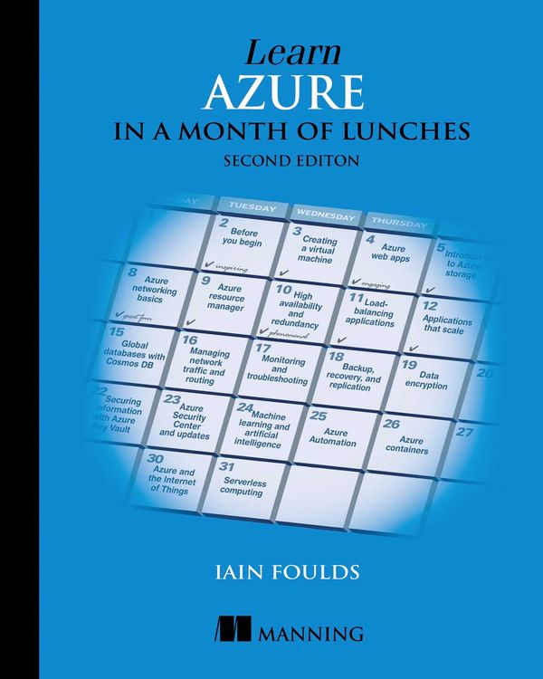 Cover Art for 9781638356288, Learn Azure in a Month of Lunches by Iain Foulds