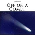 Cover Art for 9781497327634, Off on a Comet by Jules Verne