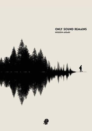 Cover Art for 9781922571731, Only Sound Remains by Hossein Asgari