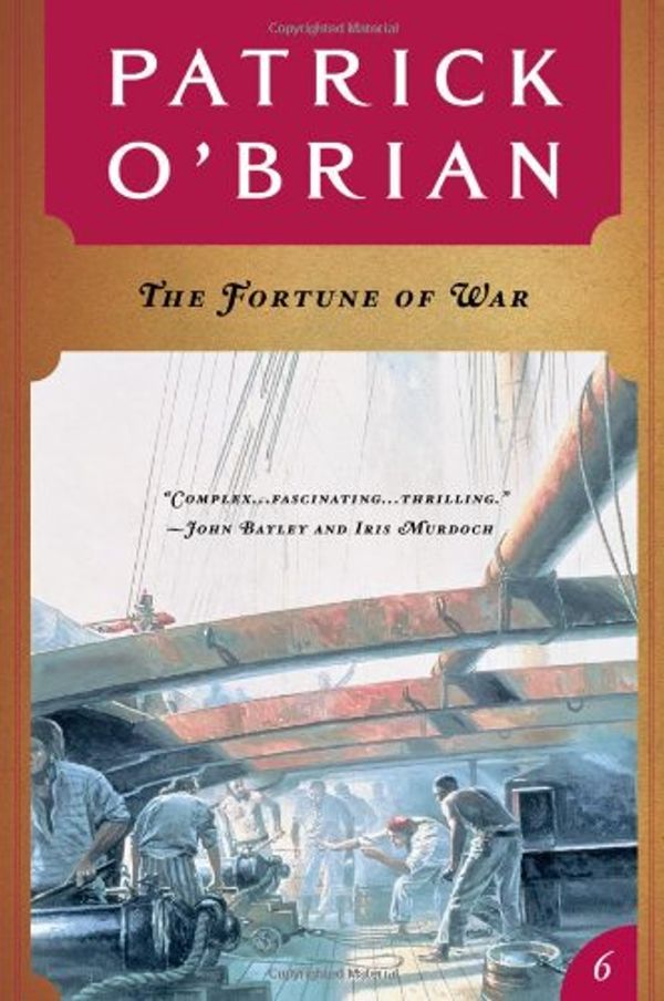 Cover Art for 9780007255887, The Fortune of War by O’Brian, Patrick