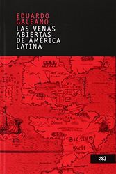 Cover Art for 9789682325571, Las Venas Abiertas De America Latina by Eduardo Galeano