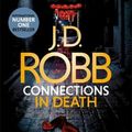 Cover Art for 9780349422015, Connections in Death by J. D. Robb