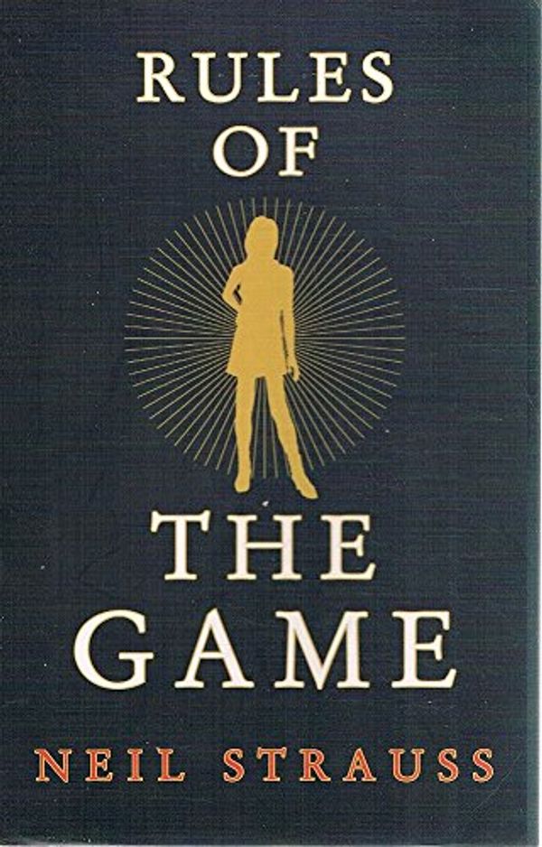 Cover Art for 9781921351334, The Rules of the Game: The Stylelife Challenge and the Style Diaries by Neil Strauss