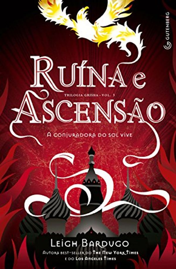 Cover Art for 9788582352335, Ruína e Ascensão: A conjuradora do sol vive by Leigh Bardugo