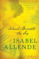 Cover Art for 9780062021403, Island Beneath the Sea by Isabel Allende