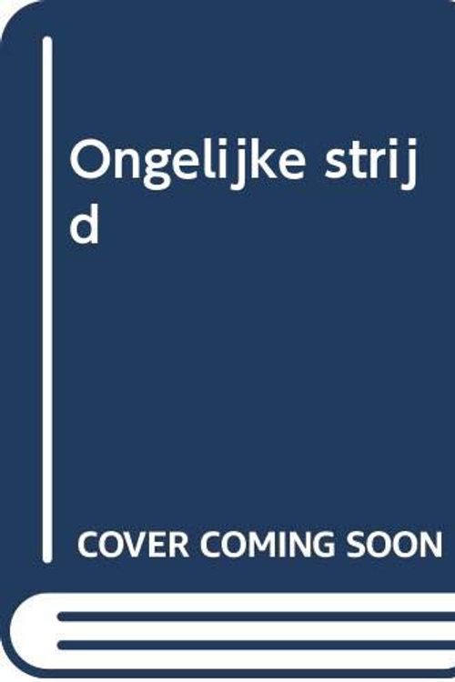 Cover Art for 9789044928020, Ongelijke strijd (Dutch Edition) by Tom Clancy, Jan Smit
