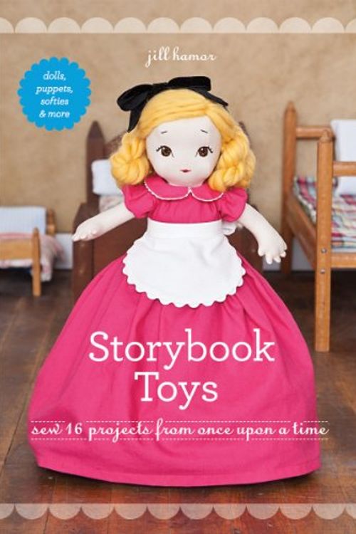 Cover Art for 9781607055501, Storybook Toys by Jill Hamor