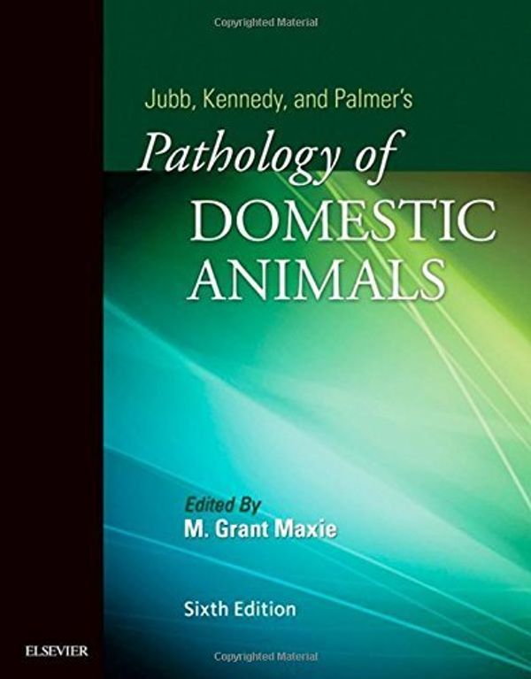 Cover Art for B01FIX7NZS, Jubb, Kennedy & Palmer's Pathology of Domestic Animals: 3-Volume Set, 6e by Grant Maxie DVM PhD DipACVP (2015-10-09) by Grant Maxie DipACVP, DVM, Ph.D.