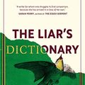 Cover Art for B07GBL1PK4, The Liar's Dictionary by Eley Williams