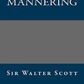 Cover Art for 9781490535326, Guy Mannering by Sir Walter Scott