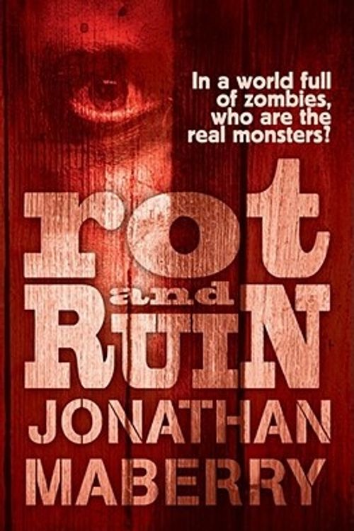 Cover Art for 9780857070951, Rot & Ruin by Jonathan Maberry