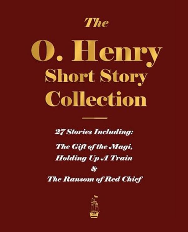 Cover Art for 9781603862134, The O. Henry Short Story Collection - Volume I by O'Henry