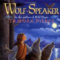 Cover Art for 9780679882893, Wolf-Speaker by Tamora Pierce