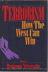 Cover Art for 9780374273422, Terrorism: How the West Can Win by Benjamin Netanyahu