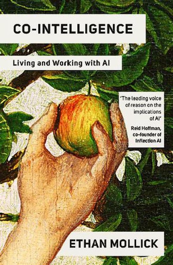 Cover Art for 9780753560778, Co-Intelligence: Living and Working with AI by Ethan Mollick