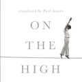 Cover Art for 9781474613705, On the High Wire by Philippe Petit