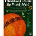Cover Art for 9780739022740, Celebrations Around the World -- Again!: Teacher's Handbook by Albrecht, Sally K., Brownsey, Lois, Lantz, Marti Lunn