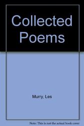 Cover Art for 9780855616304, Collected Poems by Les Murray