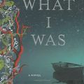 Cover Art for 9780670018444, What I Was by Meg Rosoff
