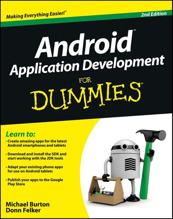 Cover Art for 9781118417454, Android Application Development For Dummies by Michael Burton, Donn Felker