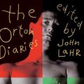 Cover Art for 9780306807336, The Orton Diaries by Joe Orton