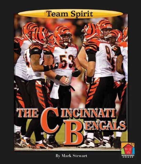 Cover Art for 9781599532004, The Cincinnati Bengals by Mark Stewart