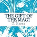 Cover Art for 9781532947230, The Gift of the Magi by O. Henry