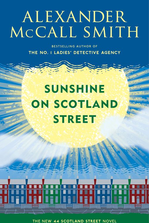Cover Art for 9780345804402, Sunshine on Scotland Street by McCall Smith, Alexander