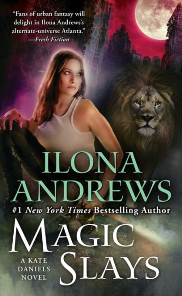 Cover Art for 9781101515259, Magic Slays by Ilona Andrews