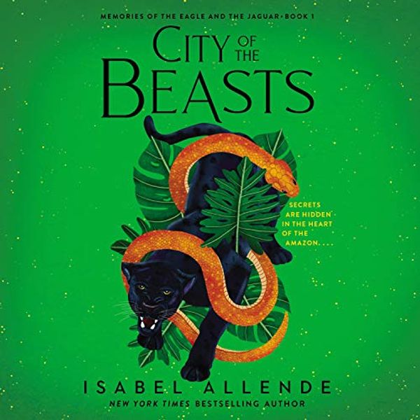 Cover Art for B084BZ1354, City of the Beasts by Isabel Allende