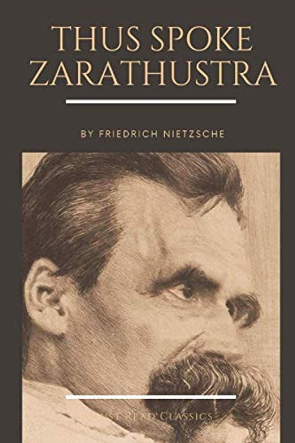 Cover Art for 9798551756583, Thus Spoke Zarathustra by Friedrich Nietzsche: 20 by Friedrich Nietzsche