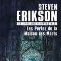 Cover Art for 9791097270247, Les Portes de la Maison des Morts by Steven Erikson