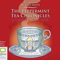 Cover Art for 9780655609001, The Peppermint Tea Chronicles by Alexander McCall Smith