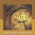 Cover Art for 9798633254976, Eight Strokes of the Clock by Maurice LeBlanc