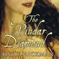 Cover Art for 9781408487945, The Pindar Diamond by Katie Hickman