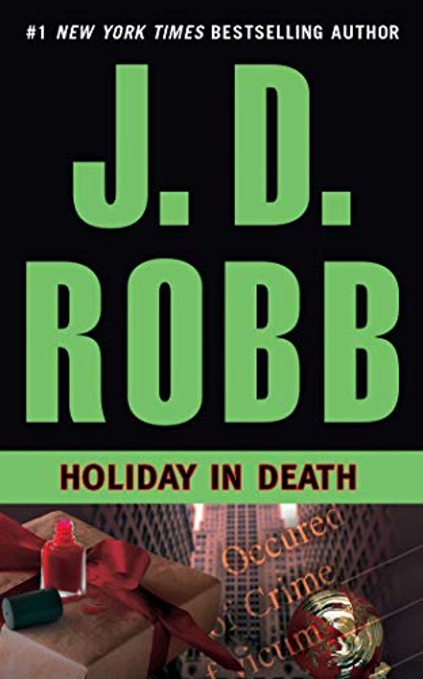 Cover Art for 9781423314158, Holiday in Death (In Death #7) by J. D. Robb