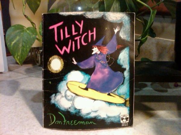 Cover Art for 9780140502626, Tilly Witch by Don Freeman