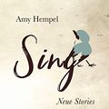 Cover Art for 9783737411295, Sing: Neue Stories by Amy Hempel