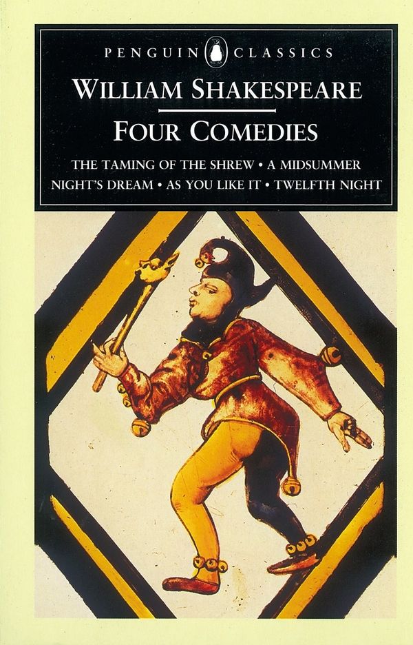 Cover Art for 9780140434545, William Shakespeare: Four Comedies by William Shakespeare