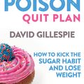 Cover Art for 9780143783558, The Sweet Poison Quit Plan, by David Gillespie