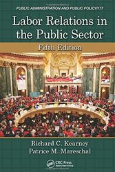 Cover Art for 9781466579521, Labor Relations in the Public Sector, Fifth Edition by Richard C. Kearney