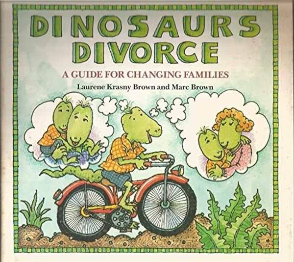 Cover Art for 9780871130891, Dinosaurs Divorce by Laurene Krasny Brown