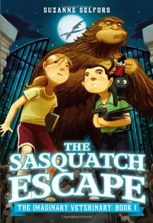 Cover Art for 9780316209342, The Sasquatch Escape by Suzanne Selfors