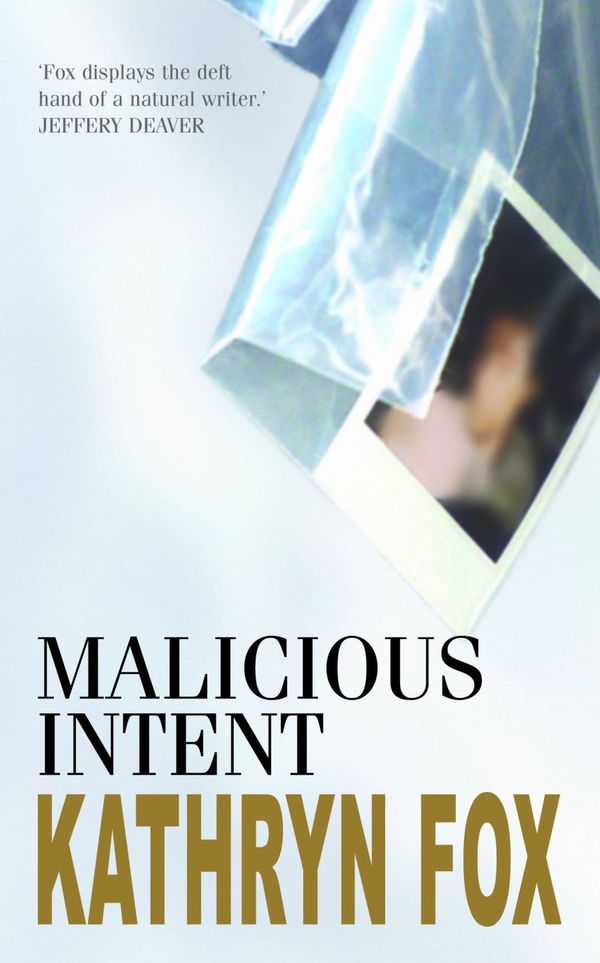 Cover Art for 9780330421638, Malicious Intent by Kathryn Fox