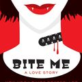 Cover Art for 9780061779732, Bite Me by Christopher Moore