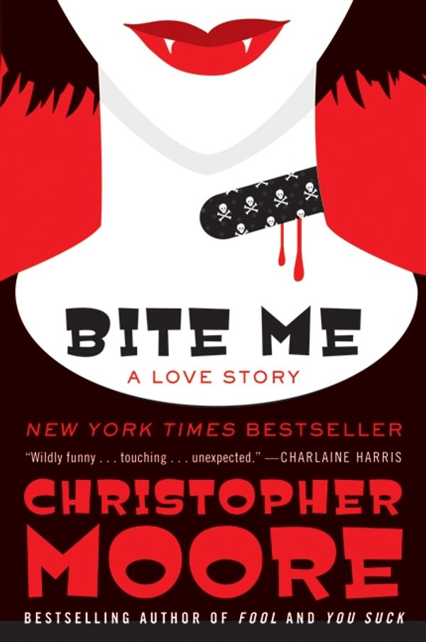 Cover Art for 9780061779732, Bite Me by Christopher Moore