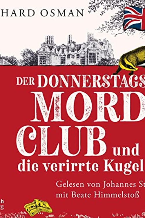 Cover Art for 9783957132901, Der Donnerstagsmordclub und die verirrte Kugel (Die Mordclub-Serie 3): 2 CDs by Richard Osman