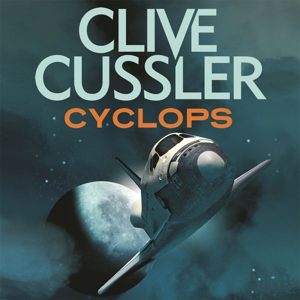 Cover Art for 9781405543637, Cyclops by Clive Cussler