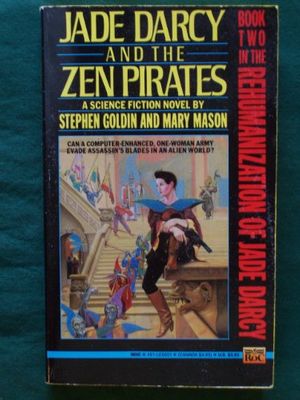 Cover Art for 9780451450210, Goldin S. & Mason M. : Jade Darcy and the Zen Pirates by Stephen Goldin, Mary Mason