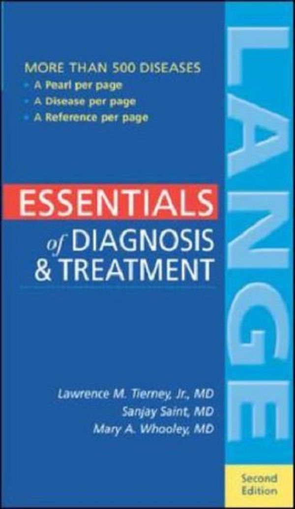 Cover Art for 9780071150545, Essentials of Diagnosis and Treatment by Lawrence M. Tierney, Sanjay Saint, Mary Whooley